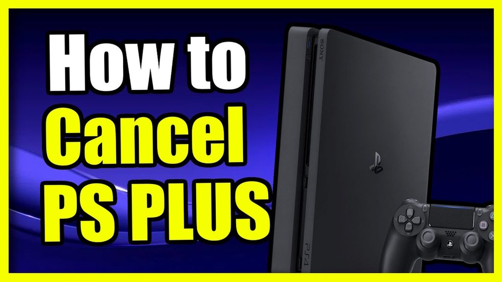 How to Cancel PlayStation Plus?